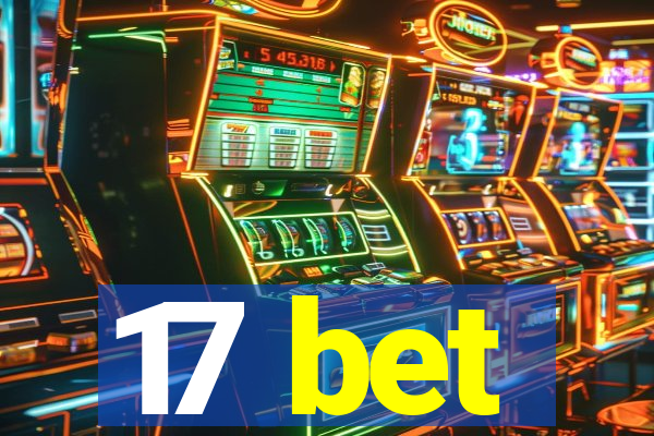 17 bet